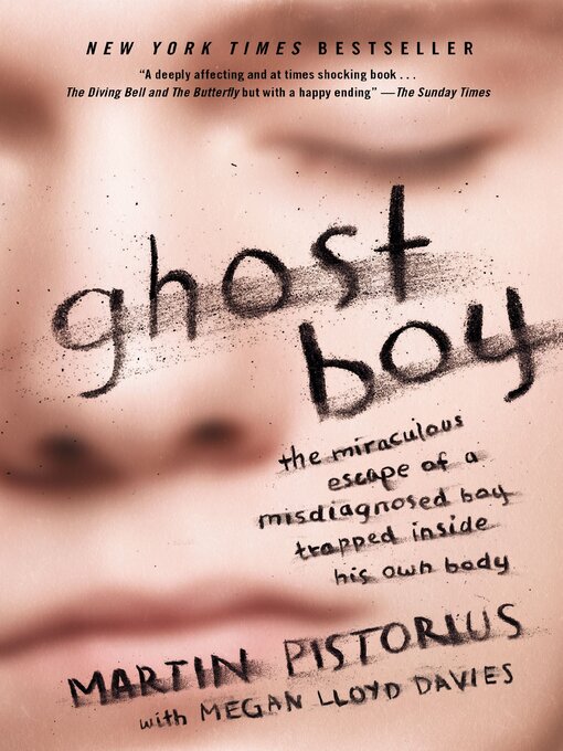 Title details for Ghost Boy by Martin Pistorius - Available